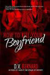 How to Kill Your Boyfriend Cover