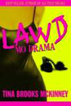 Lawd Mo´ Drama Cover