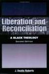 Liberation And Reconciliation: A Black Theology Cover