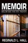 Memoir: Delaware County Prison Cover