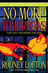 No More Tomorrows: Two Lives, Two Stories, One Love Cover