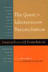 The Quest for Liberation and Reconciliation Cover